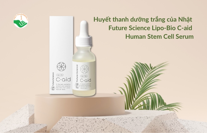 Huyết thanh dưỡng trắng của Nhật Future Science Lipo-Bio C-aid Human Stem Cell Serum