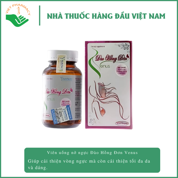 Viên uống nở ngực Đào Hồng Đơn Venus