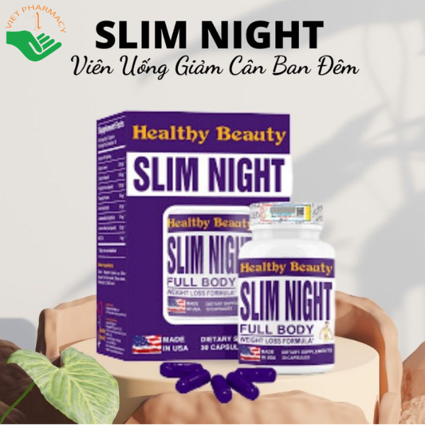 Viên uống giảm cân ban đêm Healthy Beauty Slim Night