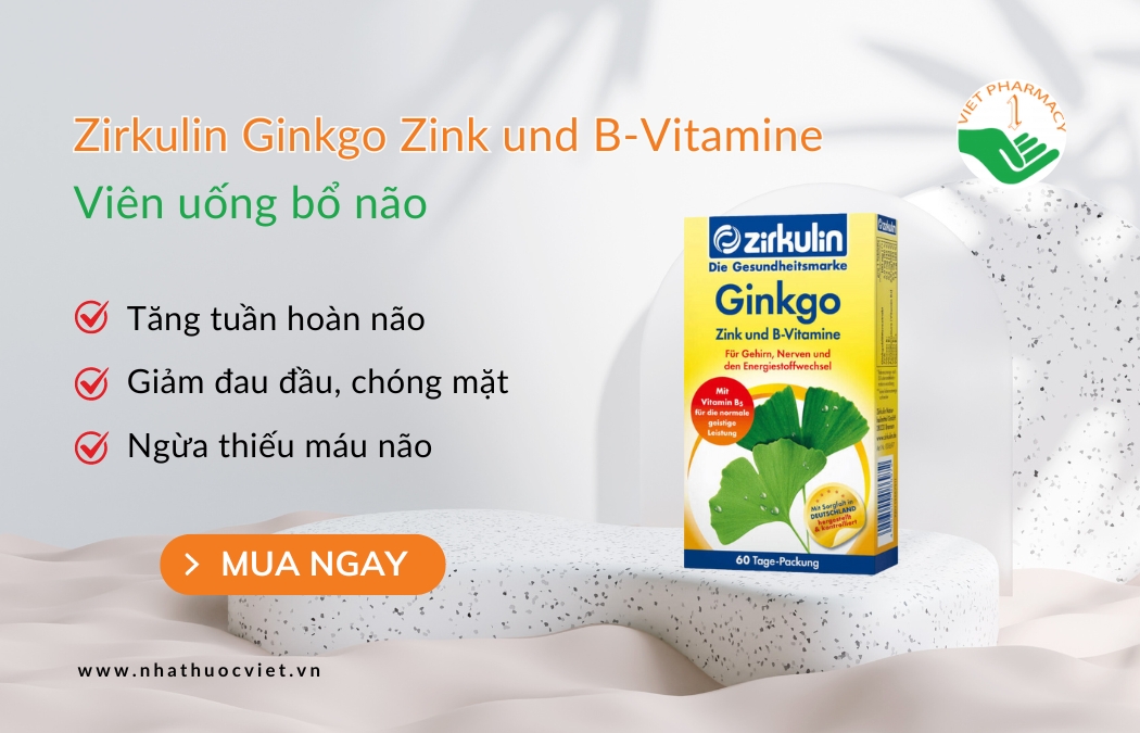 Viên uống bổ não Zirkulin Ginkgo Zink und B-Vitamine