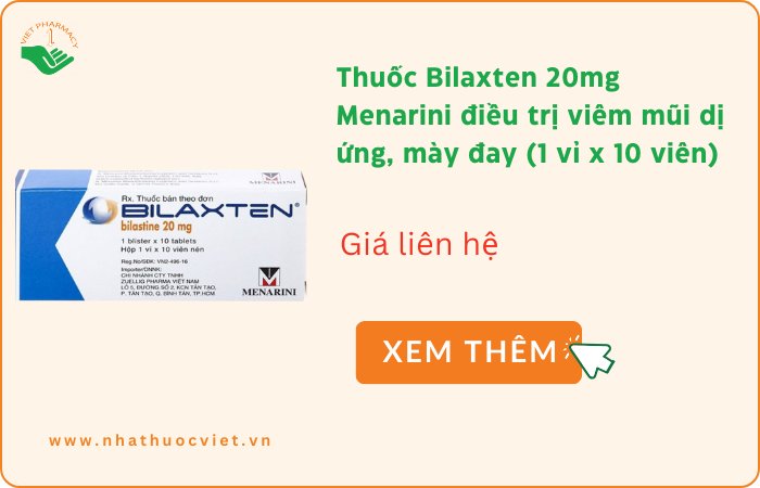 Thuốc dị ứng Bilaxten 20mg