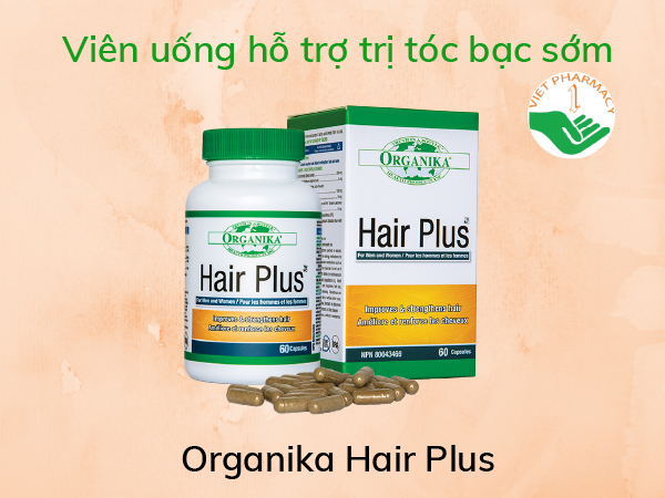 Viên uống giảm rụng tóc, hỗ trợ trị tóc bạc sớm Organika Hair Plus