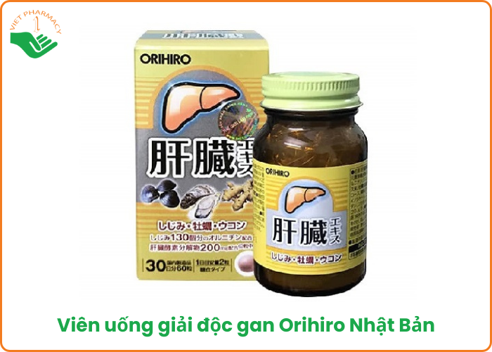 Viên uống giải độc gan Orihiro Nhật Bản