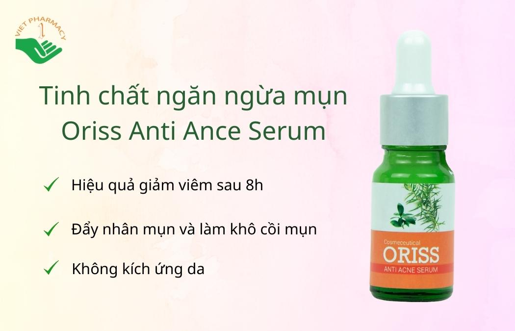 Tinh chất ngăn ngừa mụn Oriss Anti Ance Serum