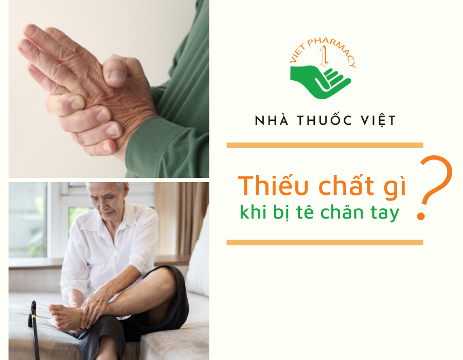 hay bị tê chân tay là thiếu chất gì