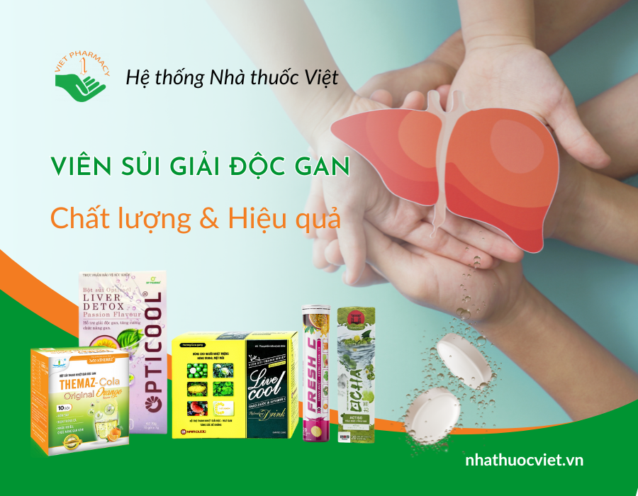 viên sủi giải độc gan, bột sủi giải độc gan