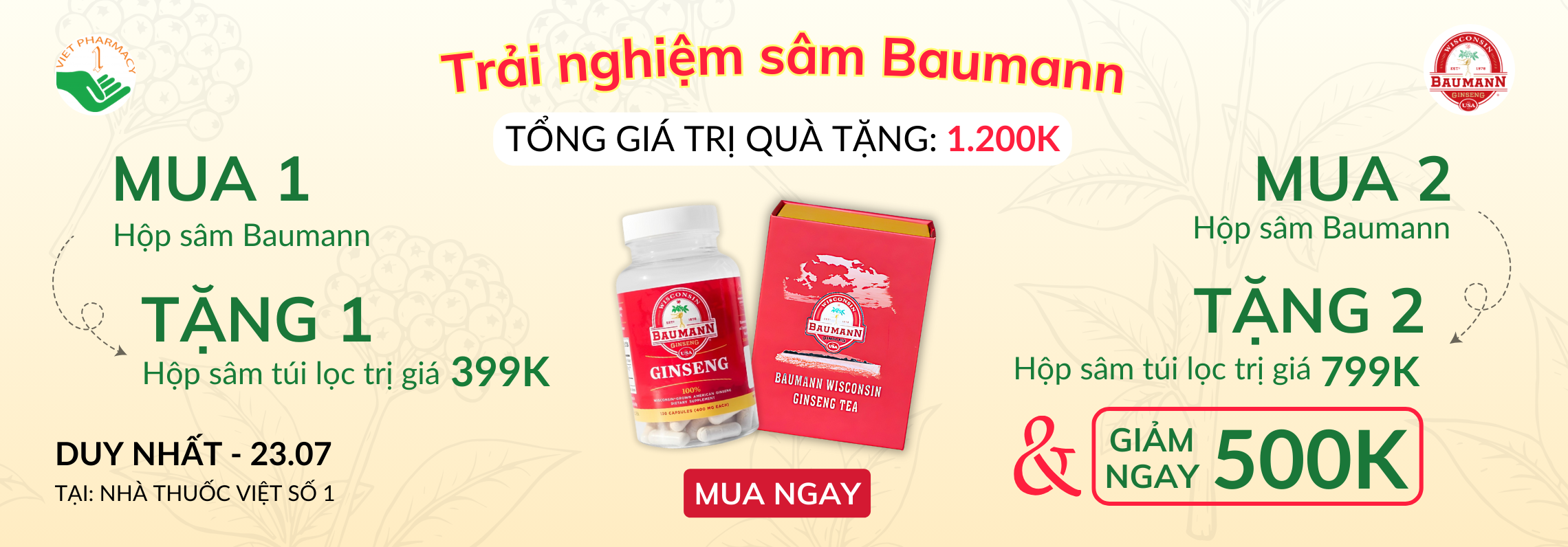 Chương trình trải nghiệm sâm BaumanN tại Nhà thuốc Việt Số 1 cùng khuyến mãi lên đến 1.200.000 VNĐ