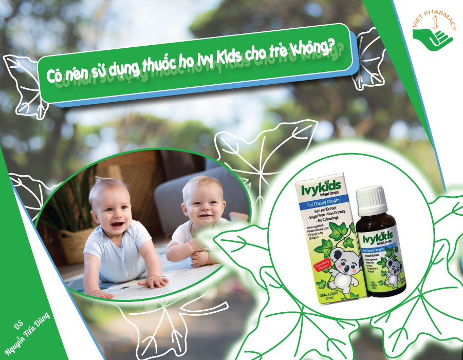 Có nên sử dụng thuốc ho Ivy Kids cho trẻ không?