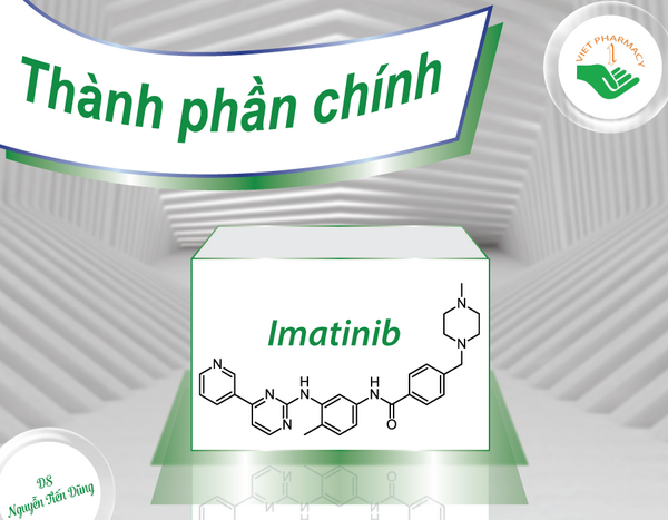  Imatinib là thành phần chính của thuốc