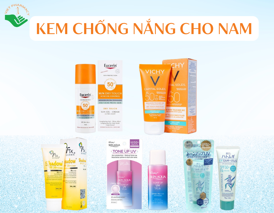 Top 5 kem chống nắng cho nam được ưa chuộng hiện nay