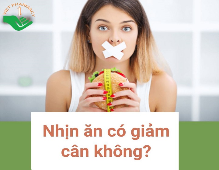 nhịn ăn có giảm cân không