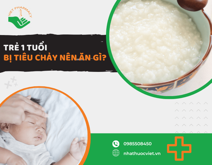 Giải đáp: Trẻ 1 tuổi bị tiêu chảy nên ăn gì để nhanh khỏi​​?