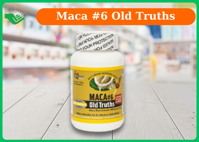 Maca #6 Old Truths